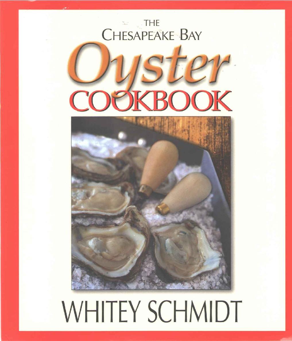 The Chesapeake Bay Oyster Cookbook