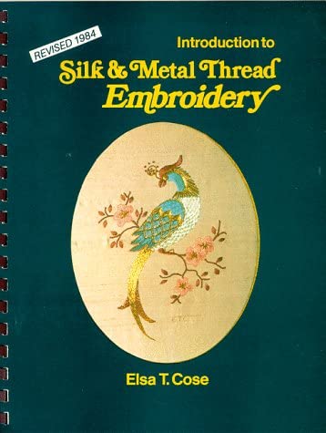 Introduction to Silk and Metal Thread Embroidery