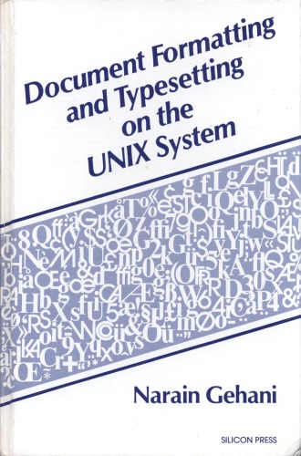 Document formatting and typesetting on the UNIX system