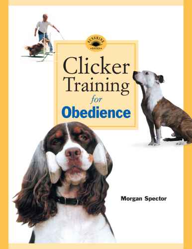 Clicker Training for Obedience