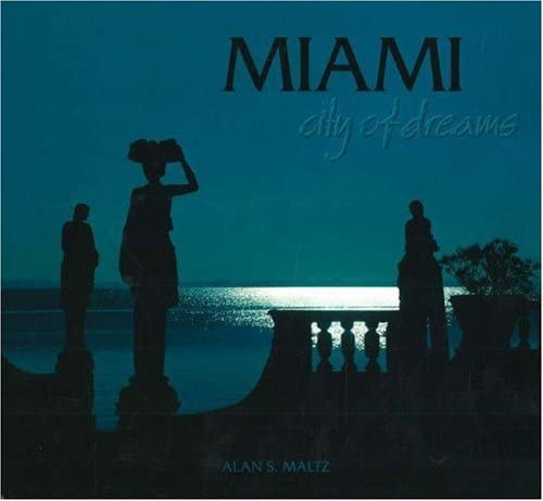 Miami City of Dreams