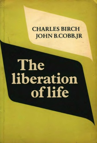 The Liberation of Life