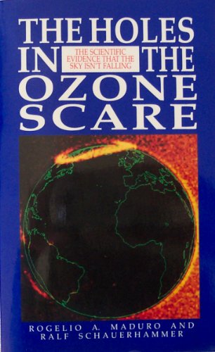 The Holes In The Ozone Scare