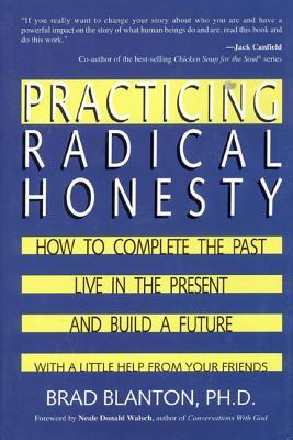 Practicing Radical Honesty