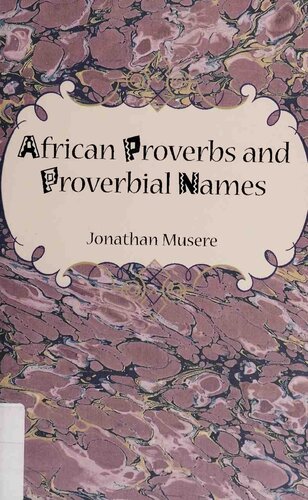 African Proverbs and Proverbial Names