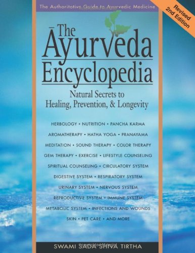 The Ayurveda Encyclopedia