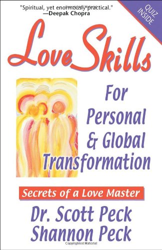 Love Skills for Personal & Global Transformation