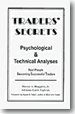 Traders' Secrets Psychological &amp; Technical Analysis