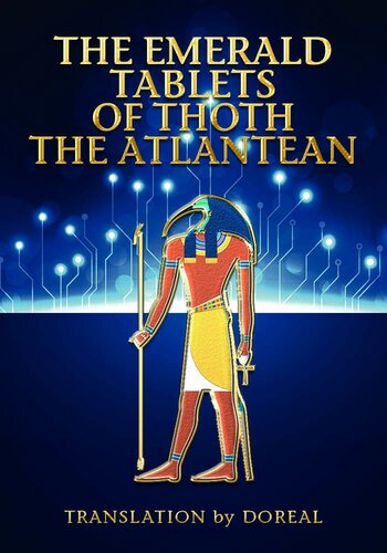 The Emerald Tablets of Thoth The Atlantean