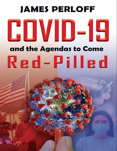 Covid-19 and the Agendas to Come, Red-Pilled