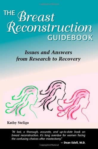 The Breast Reconstruction Guidebook, Second Edition