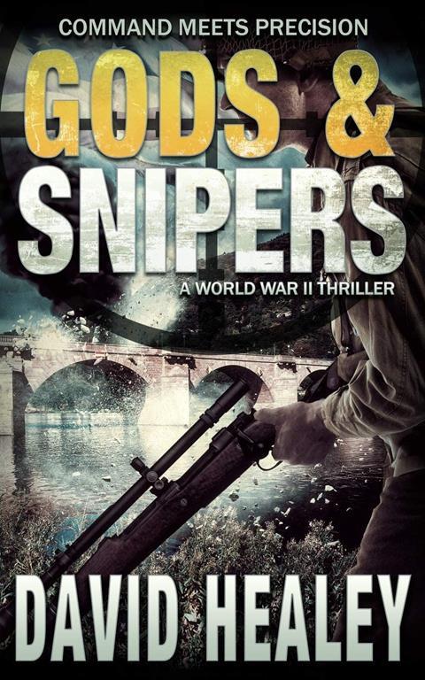 Gods &amp; Snipers (Caje Cole)