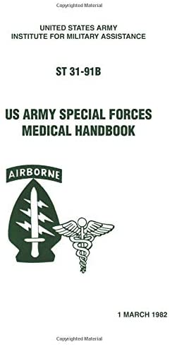 US Army Special Forces Medical Handbook