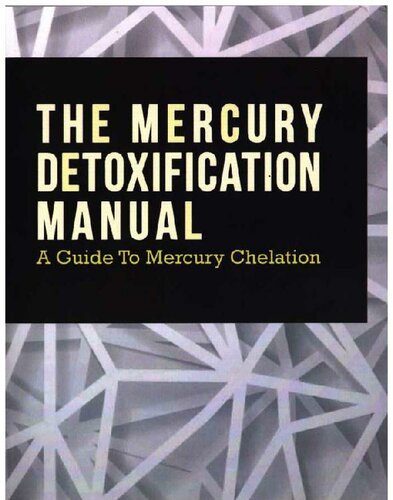 The Mercury Detoxification Manual