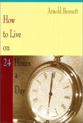 How to Live on 24 Hours a Day