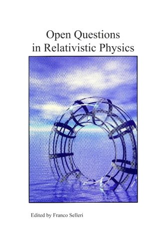 Open Questions in Relativistic Physics