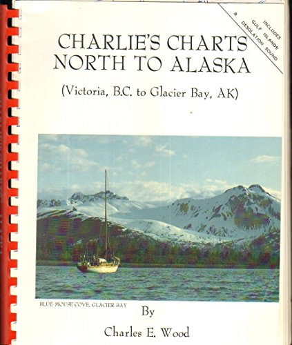 North to Alaska (Charlie's Charts)