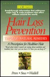 Hair Loss Prevention Through Natural Remedies