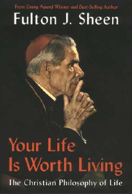 Your Life Is Worth Living