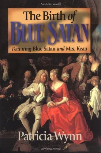 The Birth of Blue Satan: Featuring Blue Satan and Mrs. Kean (Blue Satan Mystery)