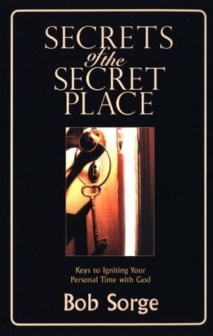 Secrets of the Secret Place