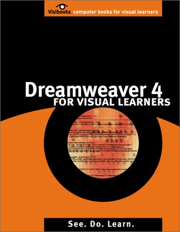 Dreamweaver 4 for Visual Learners