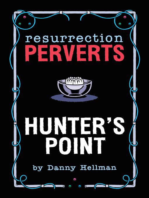 Resurrection Perverts