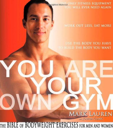 You Are Your Own Gym