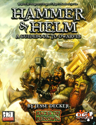 Hammer &amp; Helm (d20 System) (Races of Renown)