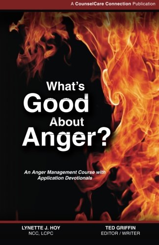 What's Good About Anger?