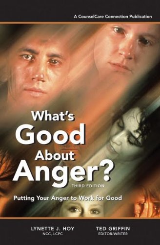 What's Good About Anger? - Second Edition