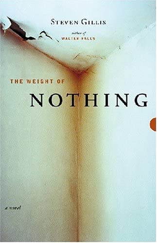 The Weight Of Nothing