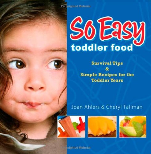 So Easy Toddler Food