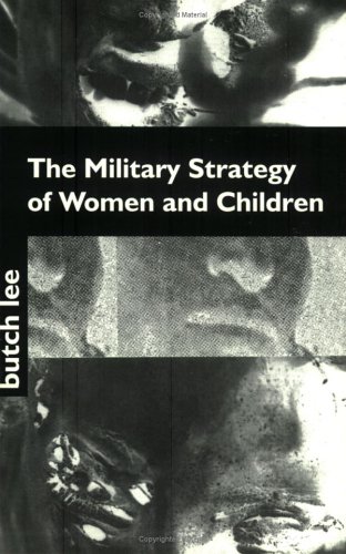 The Military Strategy of Women and Children