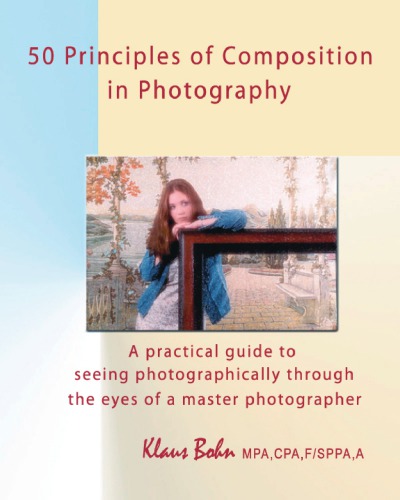 50 Principles of Composition in Photography