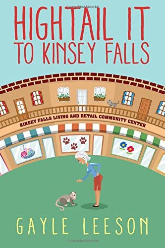 Hightail It to Kinsey Falls (Volume 1)