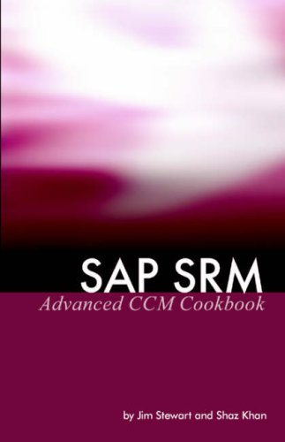 SAP Srm Advanced CCM Cookbook