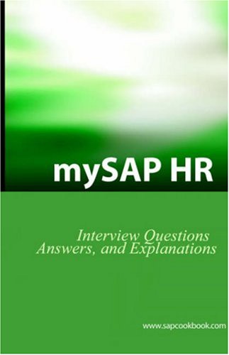 Mysap HR Interview Questions, Answers, and Explanations