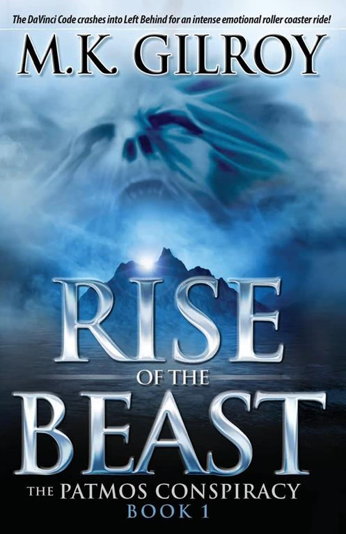 Rise of the Beast: A Novel (The Patmos Conspiracy)