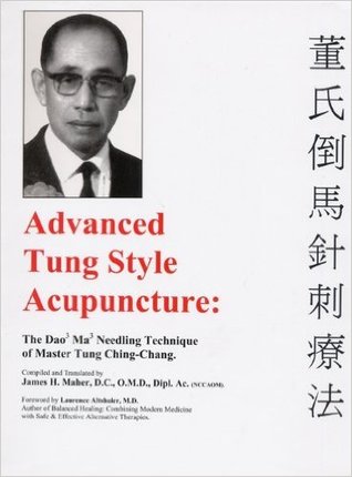 Advanced Tung Style Acupuncture