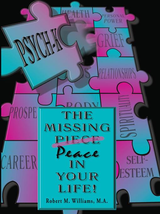 PSYCH-K... the Missing Piece/Peace In Your Life