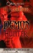 Demon Hunter, Book 1