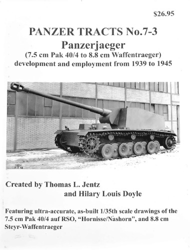 Panzer Tracts No. 7-3 - Panzerjaeger