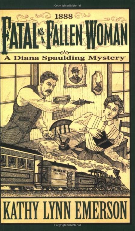 Fatal as a Fallen Woman: A Diana Spaulding Mystery (Diana Spaulding Mystery series)