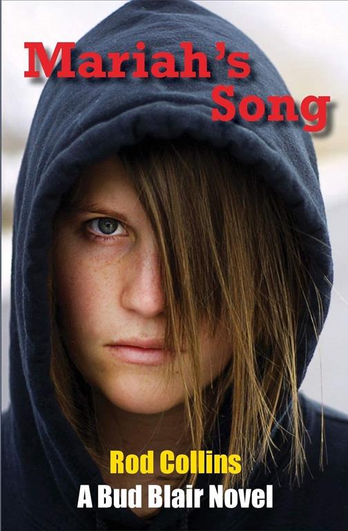 Mariah's Song (Sheriff Bud Blair Oregon Mystery Series) (Volume 4)