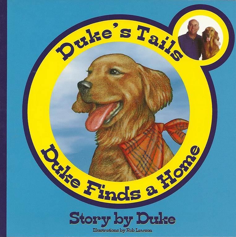 Duke's Trails: Duke Finds a Home