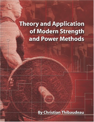 Theory and Application of Modern Strength and Power Methods