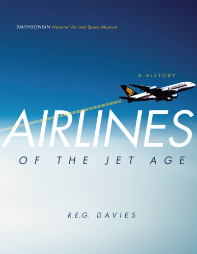 Airlines of the Jet Age