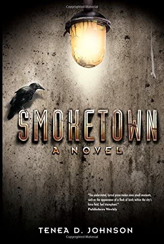 Smoketown: A Novel