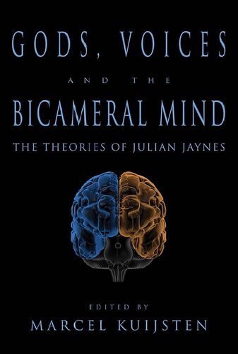 Gods, Voices, and the Bicameral Mind